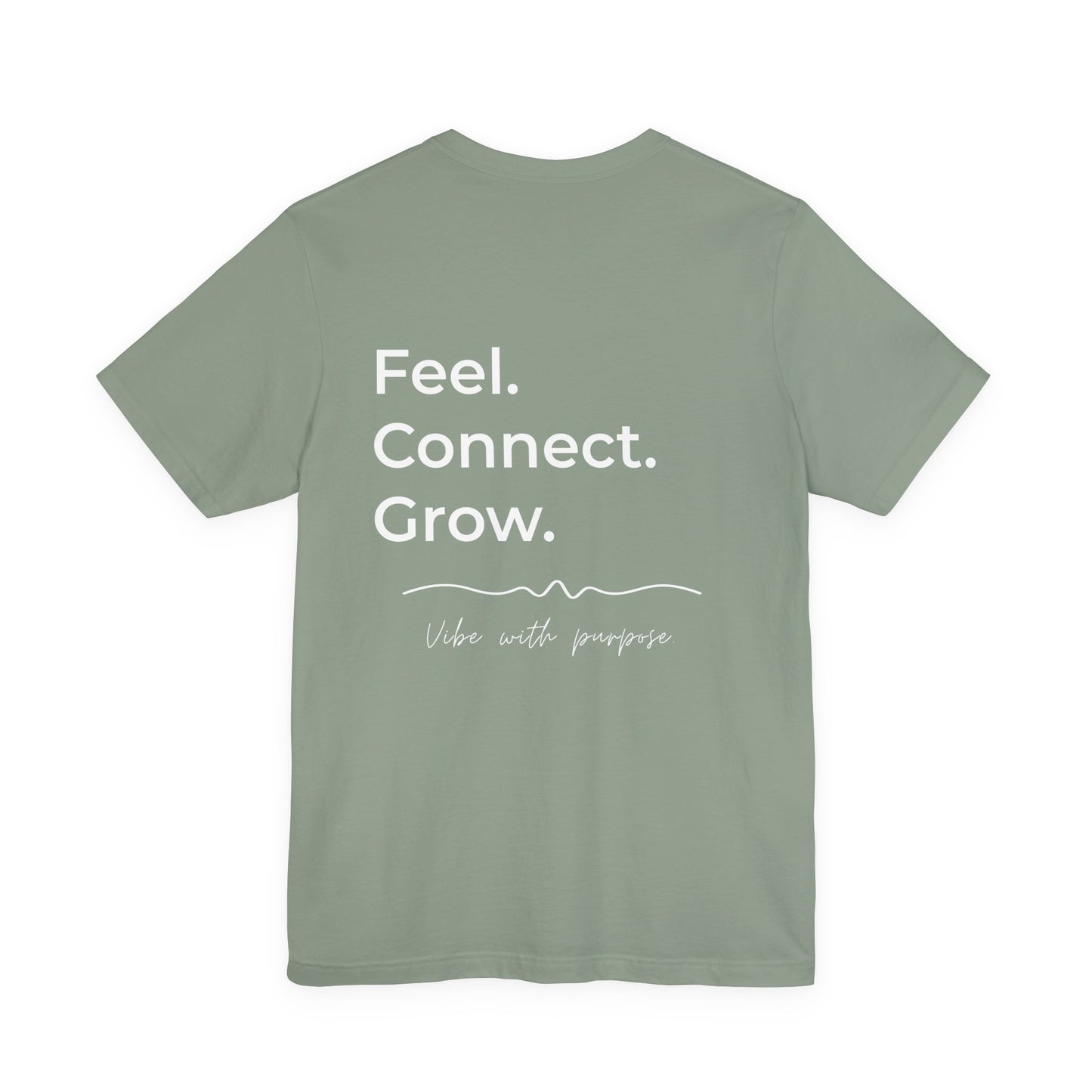 OnnaVibe Signature Tee — Feel. Connect. Grow.