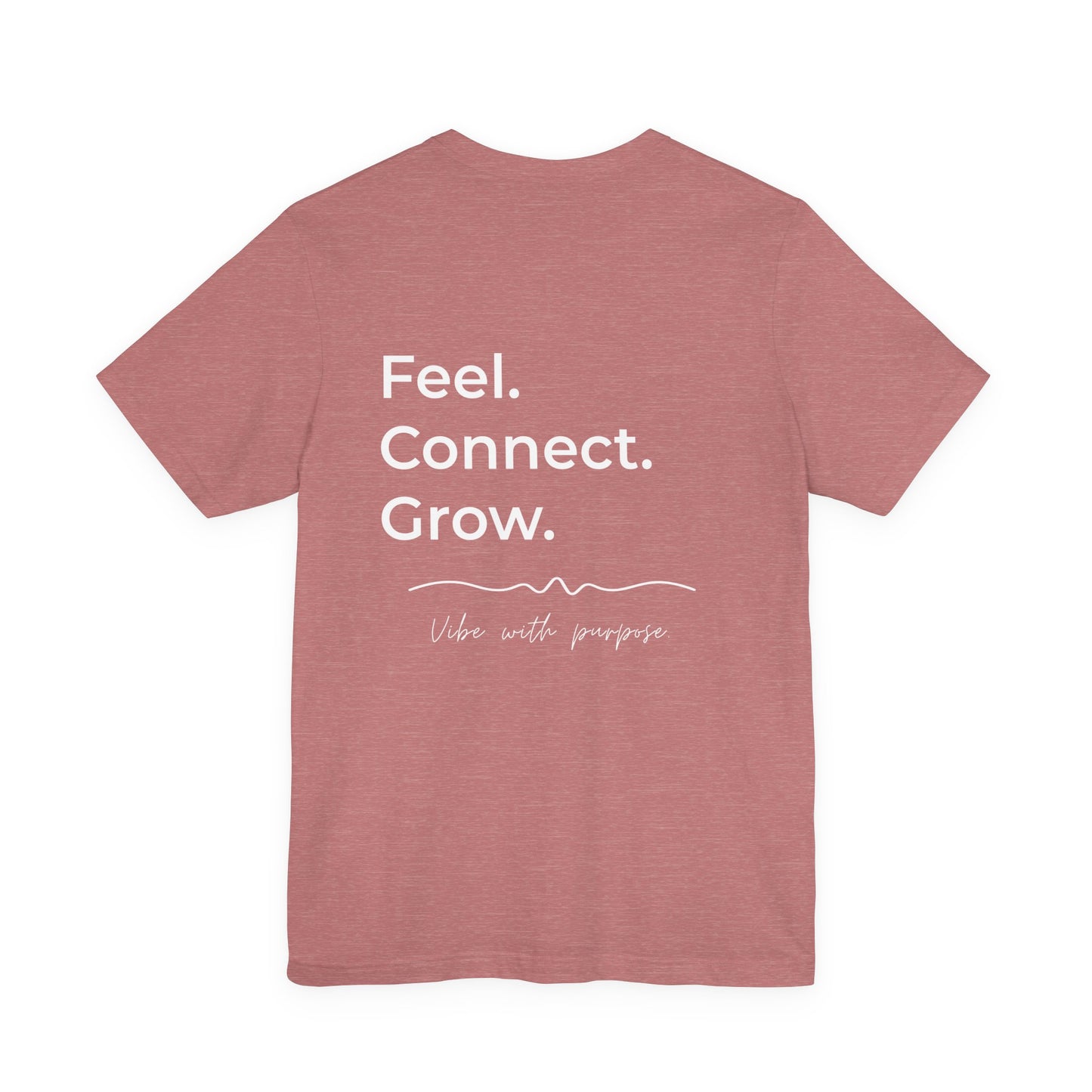 OnnaVibe Signature Tee — Feel. Connect. Grow.