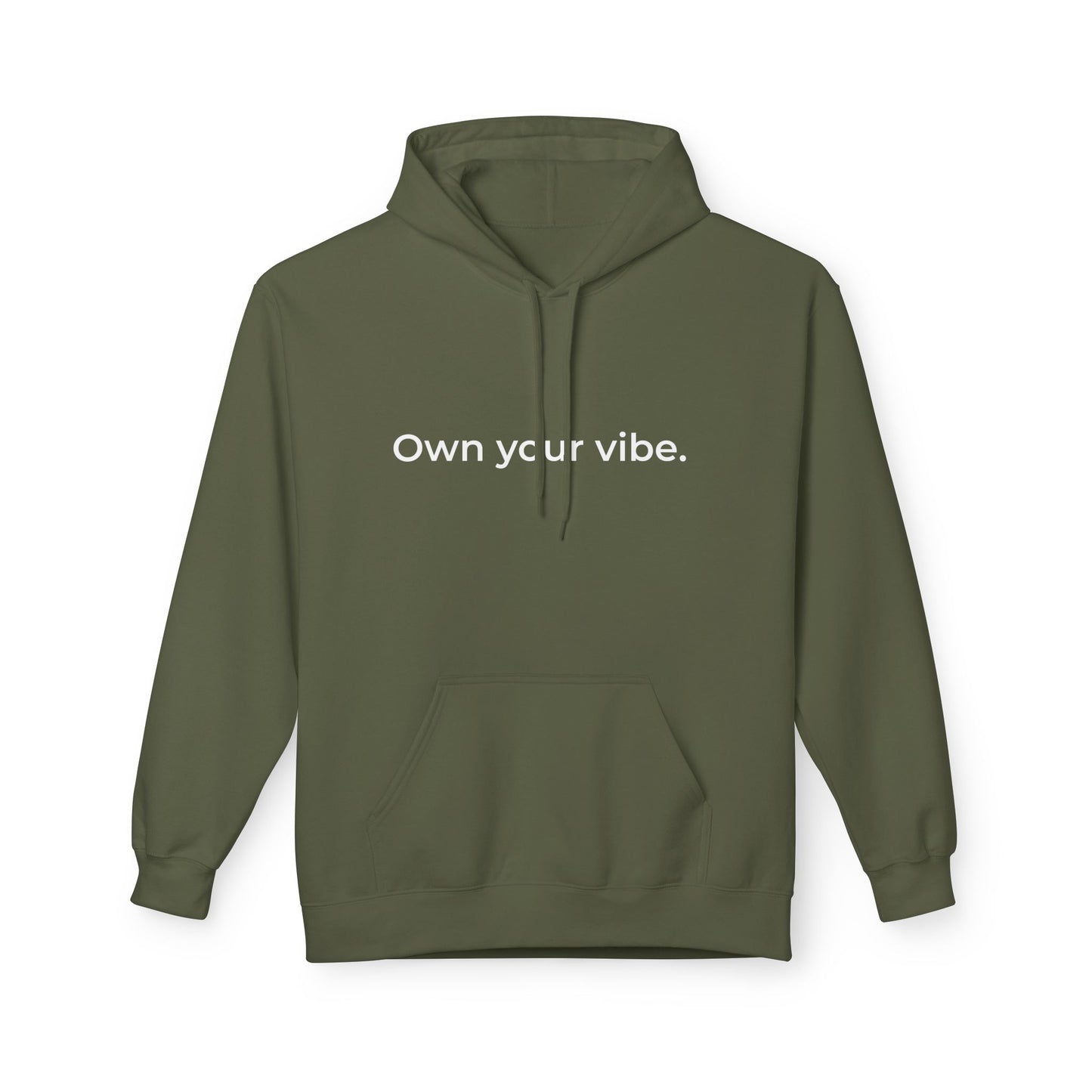 Own Your Vibe Hoodie