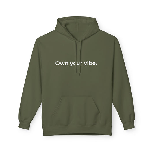 Own Your Vibe Hoodie