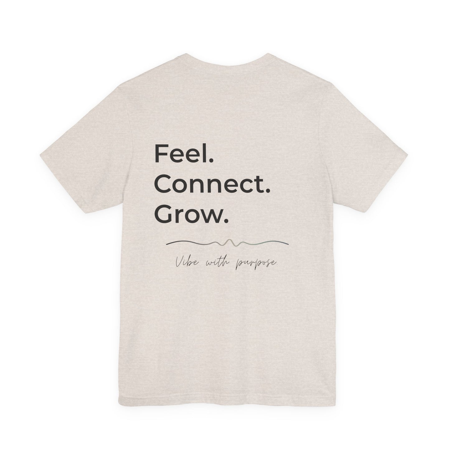 OnnaVibe Signature Tee — Feel. Connect. Grow.
