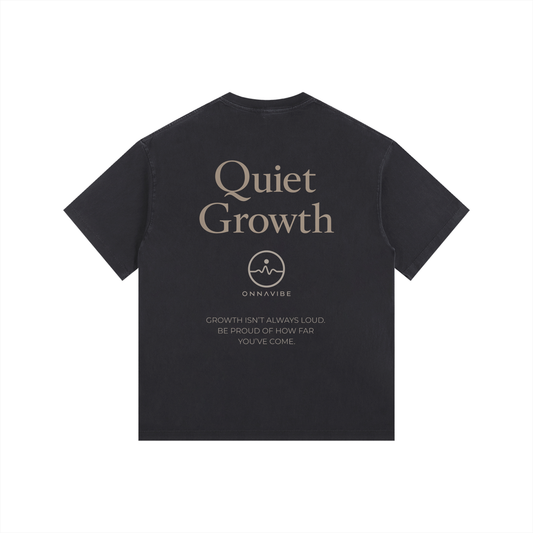 Quiet Growth Tee